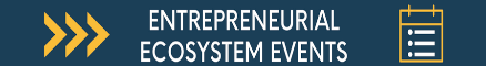 Entrepreneurial Ecosystem Events